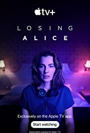 Losing Alice streaming guardaserie