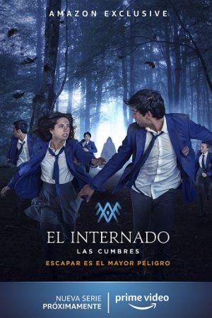 El Internado: Las Cumbres streaming guardaserie