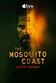 The Mosquito Coast streaming guardaserie