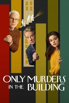 Only Murders In The Building streaming guardaserie