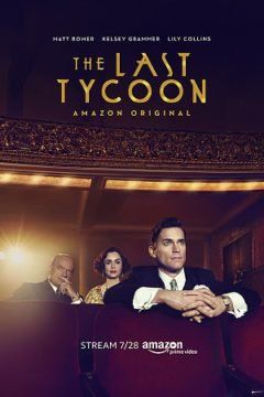 The Last Tycoon streaming guardaserie