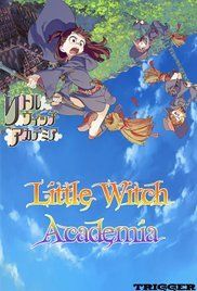 Little Witch Academia streaming guardaserie