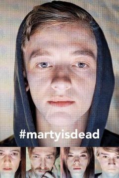 #martyisdead streaming guardaserie