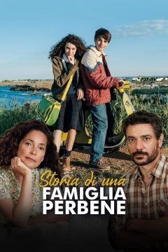 Storia di una Famiglia Perbene streaming guardaserie