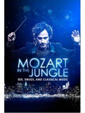 Mozart In The Jungle streaming guardaserie