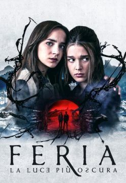 Feria – La luce più oscura streaming guardaserie