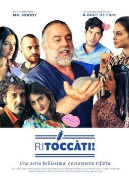 Ritoccàti streaming guardaserie