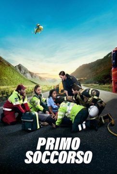 Primo soccorso streaming guardaserie