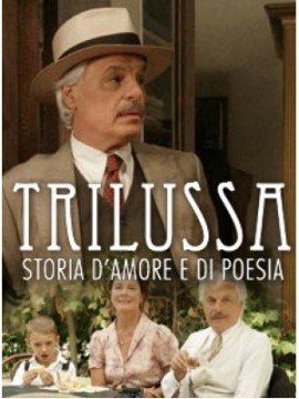 Trilussa – Storia d’amore e di poesia streaming guardaserie