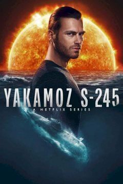 Yakamoz S-245 streaming guardaserie