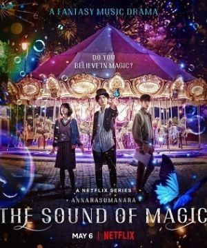 The Sound of Magic (2022) streaming guardaserie