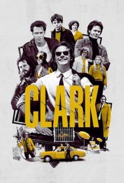 Clark (2022) streaming guardaserie