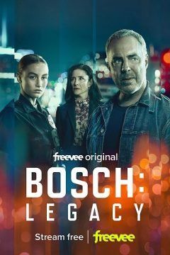 Bosch: Legacy (2022) streaming guardaserie