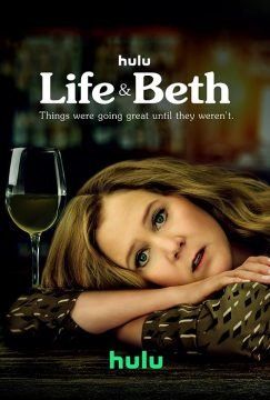 Life & Beth (2022) streaming guardaserie