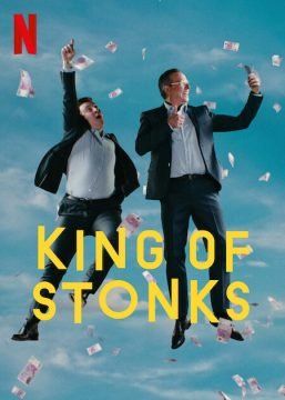 King of Stonks (2022) streaming guardaserie