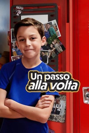 Un passo alla volta (2022) streaming guardaserie