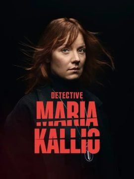 Detective Maria Kallio (2021) streaming guardaserie