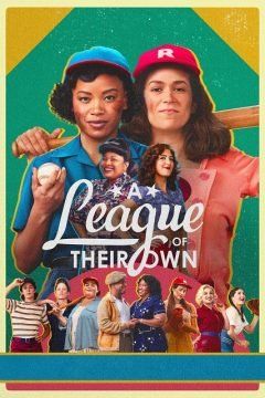 Ragazze vincenti – A League of Their Own (2022) streaming guardaserie