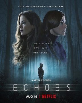 Echoes (2022) streaming guardaserie
