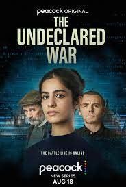 The Undeclared War (2022) streaming guardaserie