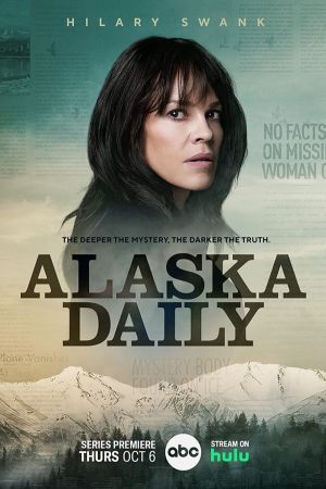 Alaska Daily streaming guardaserie