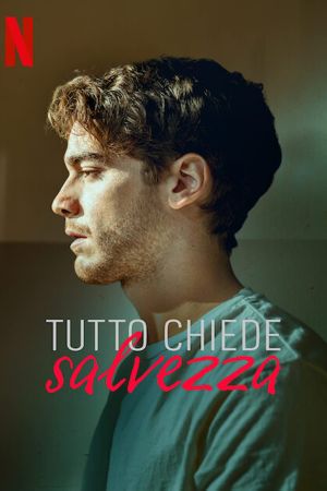 Tutto chiede salvezza streaming guardaserie