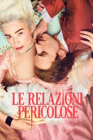 Dangerous Liaisons - Le relazioni pericolose streaming guardaserie