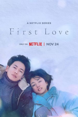 First Love streaming guardaserie