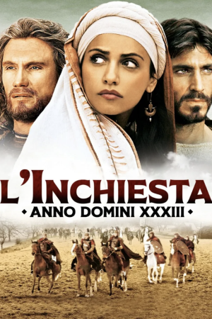 L'inchiesta - Anno domini XXXIII streaming guardaserie