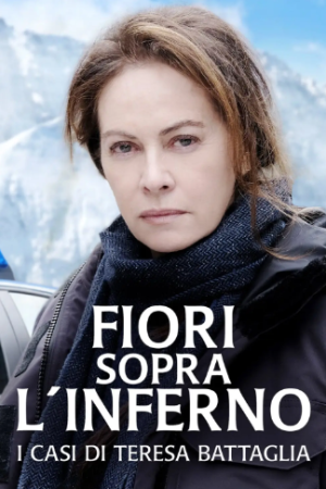 Fiori sopra l’inferno – I casi di Teresa Battaglia streaming guardaserie