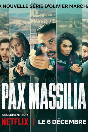 Pax Massilia streaming guardaserie