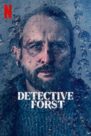Detective Forst streaming guardaserie