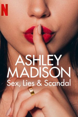 Ashley Madison - sesso, scandali e bugie streaming guardaserie