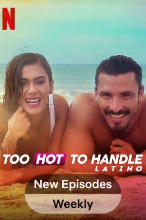 Too Hot to Handle: Latino streaming guardaserie