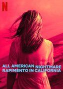 Rapimento in California streaming guardaserie